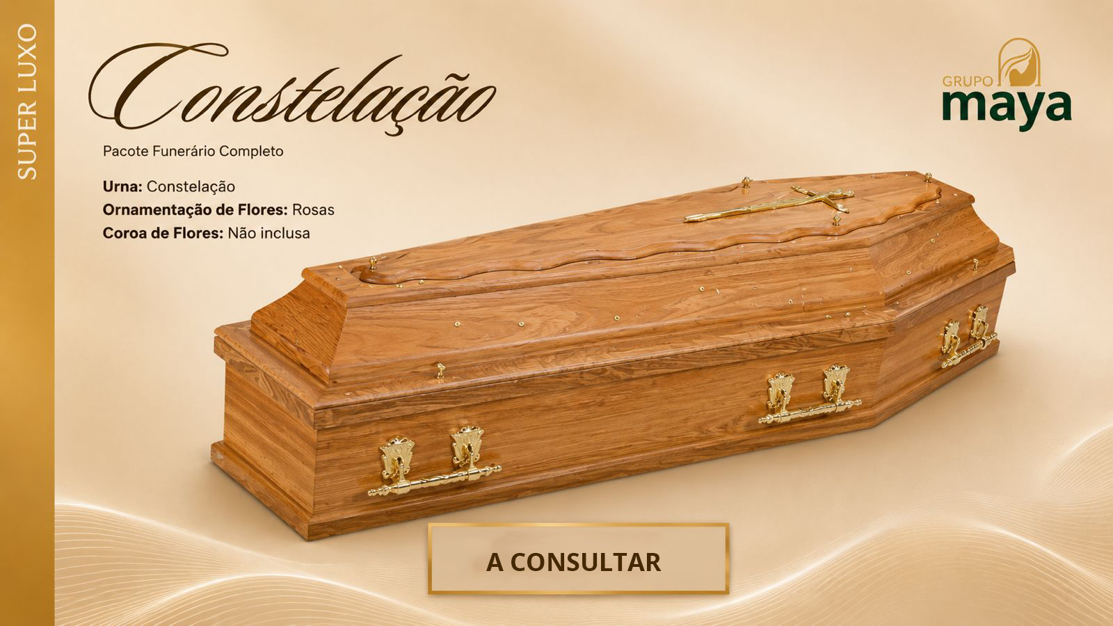 Linha Super Luxo